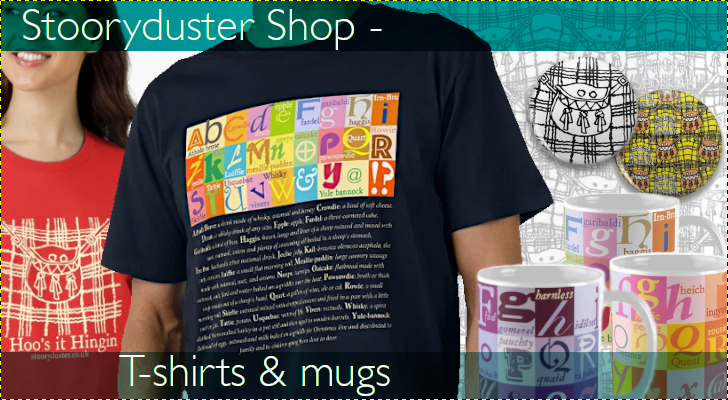 Image showing some stuff from the shop - a T-shirt with colourful typographic letters of the alphabet each with a matching scots word with additional text below showing the words and translation. Mugs with the typography and words and badges and T shirt showing a grinning sporran.